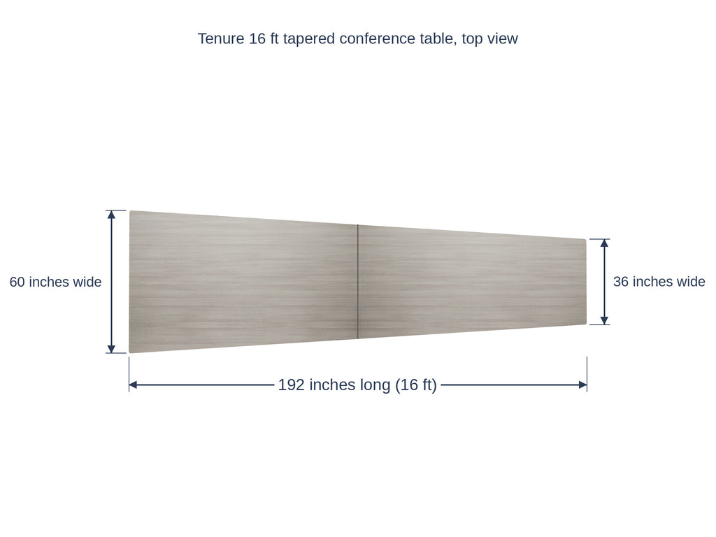 Tenure 16 ft tapered conference table dimension diagram, 192 inches long, 60 inches wide at the head narrowing to 36 inches at the tail